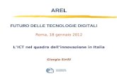AREL FUTURO DELLE TECNOLOGIE DIGITALI Roma, 18  gennaio  2012
