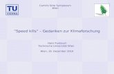 “Speed kills“ – Gedanken zur Klimaforschung Hans Puxbaum  Technische Universität Wien
