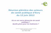 Réunion plénière des acteurs  de santé publique d’Evry du 12 juin 2012
