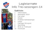 Lagleiarmøte  Info Trio-sesongen-14