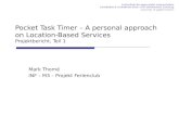 Pocket Task Timer – A personal  approach  on Location-Based Services Projektbericht, Teil 1