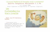 Un Calendario Vaccinale     Dott.ssa M.Francesca Vardeu