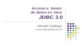 Acceso a  bases  de datos en Java  JDBC 3.0