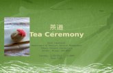 茶道 Tea Ceremony