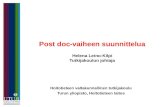 Post doc-vaiheen suunnittelua Helena Leino-Kilpi Tutkijakoulun johtaja