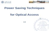 1 、 Power consumption of optical access 2 、 ONU  power  saving