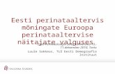 Eesti perinataaltervis mõningate Euroopa perinataaltervise näitajate valguses
