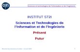 INSTITUT ST2I Sciences et Technologies de l’Information et de l’Ingénierie Présent Futur
