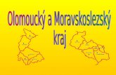 Olomoucký a Moravskoslezský kraj