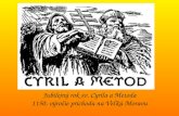 Jubilejný rok sv. Cyrila a Metoda 1150. výročie príchodu na Veľkú Moravu
