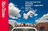 Chow Tai Fook  Visit June 2012 Section 2 – Argyle Mine 周大福访问团 2012 年 6 月 第二站  –  阿盖尔矿