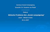 Kernkurs Social Campaigning Dozentin: Dr. Susanne von Roehl ----------------- Referat