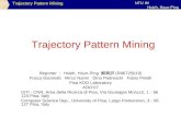 Trajectory Pattern Mining