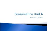Grammatica Unit 6