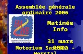 Matinée Info 31 mars 2007