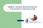 GMES- Global Monitoring for Enviroment and Security
