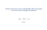 Surface Structures of Growth Models with Constraints From the Surface-Height Distribution