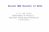 Recent NMR Results in NCKU
