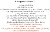 Filmgeschichte I: - Lumière/Méliès - Griffith/Stroheim