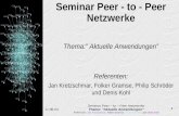 Seminar Peer - to - Peer Netzwerke