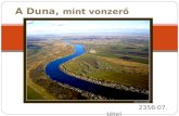 A Duna,  mint vonzerő