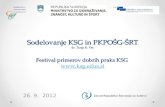 Sodelovanje KSG in PKPOŠG-ŠRT dr. Tanja R. Vec Festival primerov dobrih praks KSG  ksgs.si
