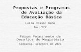 Propostas e Programas de Avaliação da Educação Básica