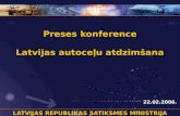 Preses konference Latvijas autoceļu atdzimšana
