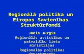 Reģionālā politika un Eiropas Savienības Struktūrfondi