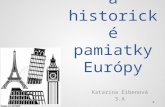 Kultúrne a historické pamiatky Európy