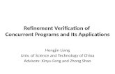 Refinement Verification of  Concurrent Programs and Its Applications
