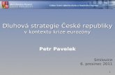 Dluhová strategie  České republiky v kontextu  krize  eurozóny