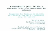 « Passeports pour le Bac » Evaluation formative et renforcement des prérequis