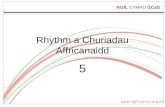 Rhythm a Churiadau Affricanaidd