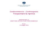Confcommercio - Conftrasporto Trasportare la ripresa MARIANO BELLA