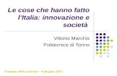 Le cose che hanno fatto l'Italia: innovazione e società