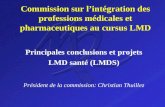 Commission sur l’intégration des professions médicales et pharmaceutiques au cursus LMD
