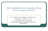 Dr. Gellérné dr. Lukács Éva lukacseva@freemail.hu
