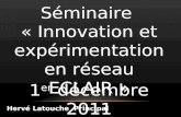 Séminaire  « Innovation et expérimentation en réseau ECLAIR »