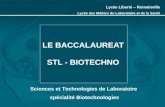LE BACCALAUREAT STL - BIOTECHNO