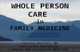 WHOLE PERSON CARE  in FAMILY MEDICINE 家庭医学中的全人照顾