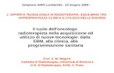 Prof. S. M. Magrini   Cattedra di Radioterapia, Università di Brescia e