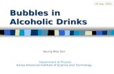 Bubbles in Alcoholic Drinks