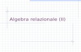 Algebra relazionale (II)