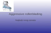 Aggressive rollerblading