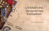 LITERATURA Vanguardas Européias