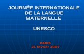 JOURNÉE INTERNATIONALE DE LA LANGUE MATERNELLE  UNESCO