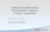 Tisková konference Finančního arbitra České republiky