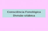 Consciência Fonológica Divisão silábica