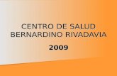 CENTRO DE SALUD BERNARDINO RIVADAVIA